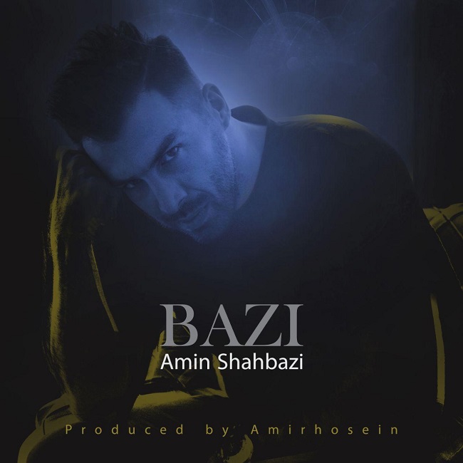 Amin Shahbazi – Bazi